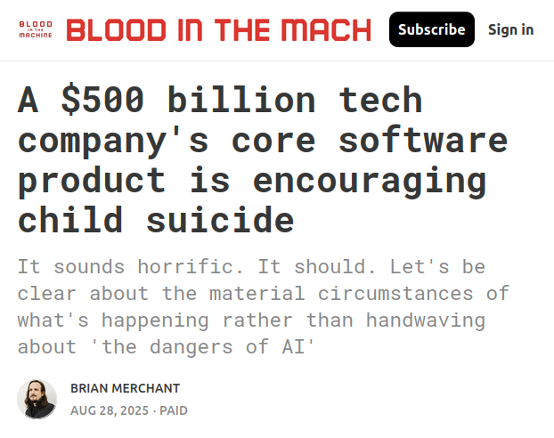 The headline 'A $500 billion tech company's core software product is encouraging child suicide' on an article by Blood in the Machine
